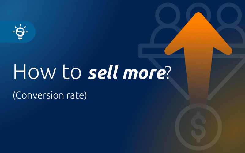How to increase the Conversion Rate of your online store?