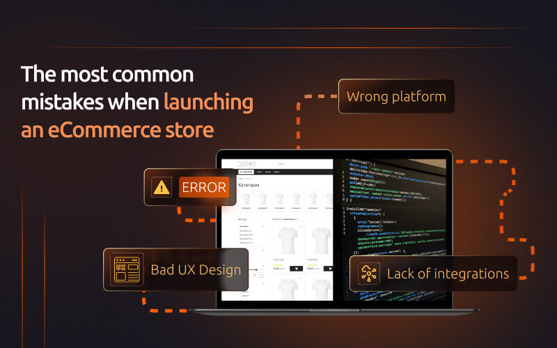 The most common mistakes when starting an online store
